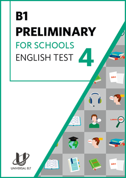 B1 PRELIMINARY FOR SCHOOLS ENGLISH TEST 4 resmi