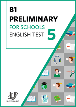 B1 PRELIMINARY FOR SCHOOLS ENGLISH TEST 5 resmi