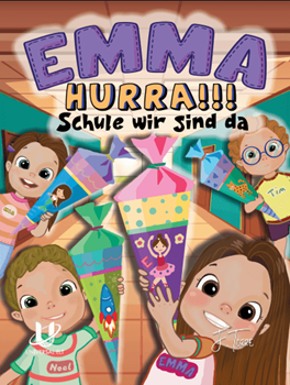 EMMA HURRA!!! SCHULE WIR SIND DA resmi