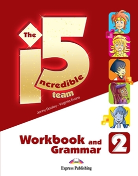 INCREDIBLE 5 TEAM 2 WORKBOOK & GRAMMAR WITH APP resmi