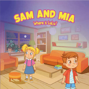 SAM AND MIA - WHERE IS LULU? resmi