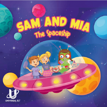 SAM AND MIA - THE SPACESHIP resmi