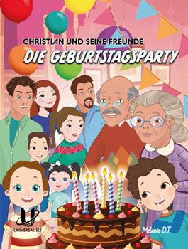 CHRISTIAN UND SEINE FREUNDE - DIE GEBURTSTAGSPARTY resmi