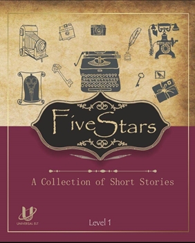 FIVE STARS : A COLLECTION OF SHORT STORIES LEVEL 1 resmi