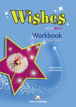 WISHES B2.1 WORKBOOK REVISED resmi