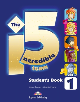 INCREDIBLE 5 TEAM 1 STUDENTS BOOK WITH IEBOOK CODE resmi
