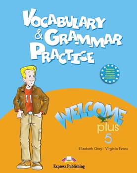 WELCOME PLUS 5 VOCABULARY & GRAMMAR PRACTICE resmi