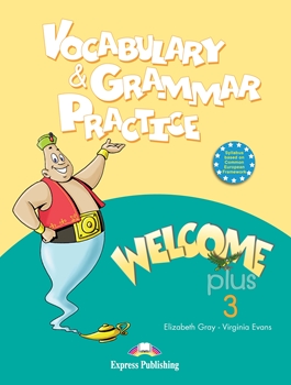 WELCOME PLUS 3 VOCABULARY & GRAMMAR PRACTICE resmi