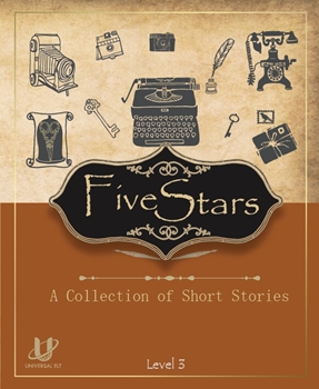 FIVE STARS : A COLLECTION OF SHORT STORIES LEVEL 3 resmi