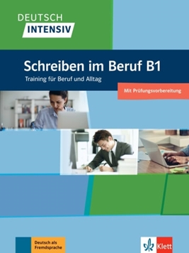 DEUTSCH INTENSIV SCHREIBEN IM BERUF B1 DAS TRAININ resmi