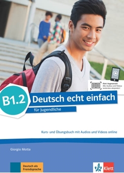DEUTSCH ECHT EINFACH! B1.2 KB+ÜB AUDIOS+VIDEOS resmi