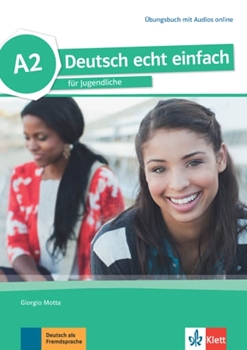 DEUTSCH ECHT EINFACH! A2 ÜBUNGSBUCH MIT AUDIOS resmi