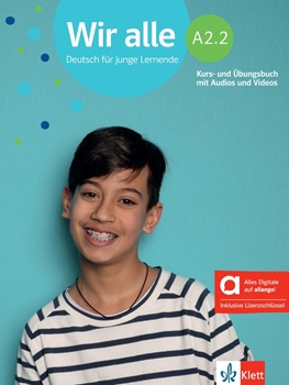 WIR ALLE A2.2 KURS-/ÜBUNGSBUCH MIT AUDIOS HYBRID resmi