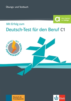MIT ERFOLG ZUM DTSCH  F.D BERUF C1 TEST/UBUNGSBUCH resmi