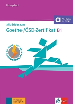 MIT ERF. Z. GOETHE-ZERTIFIKAT. B1 ÜB+CD resmi