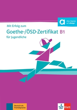 MIT ERF. Z. GOETHE-/ÖSD-ZERT. B1 FÜR JUGENDLICHE, resmi