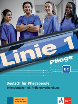 LINIE 1 PFLEGE B2, INTENSIVTRAINER resmi