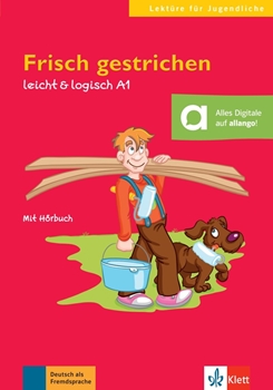LEKTURE -FÜR JUGENDLICHE:FRISCH GESTRICHEN + CD resmi