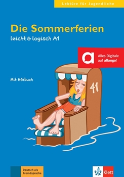 LEKTURE -FÜR JUGENDLICHE:DIE SOMMERFERIEN + CD resmi