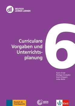 DLL 6 CURRICULARE VORGABEN UND UNTERRICHTSPLANUNG resmi