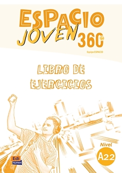 ESPACIO JOVEN 360 A2.2 EJERCICIOS resmi