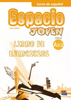 ESPACIO JOVEN A2.2 EJERCICIOS resmi