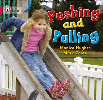 COLLINS BIG CAT PUSHING AND PULLING PINK A resmi