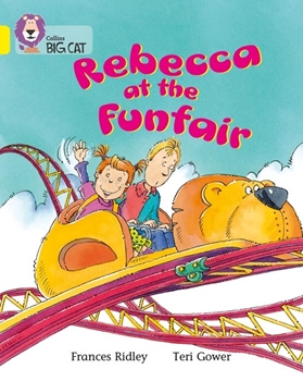 COLLINS BIG CAT REBECCA AT THE FUNFAIR YELLOW resmi