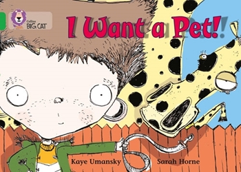COLLINS BIG CAT I WANT A PET! GREEN resmi
