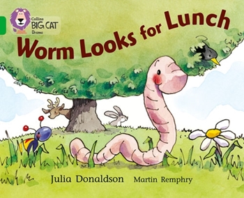 COLLINS BIG CAT -WORM LOOKS FOR LUNCH resmi