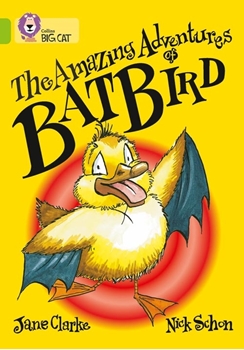COLLINS BIG CAT THE AMAZİNG ADVENTURES OF BATBİRD- resmi