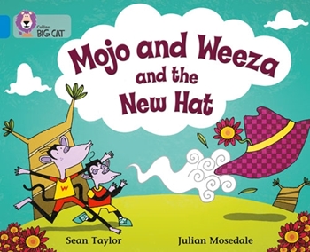 COLLINS BIG CAT MOJO AND WEEZA AND THE NEW HAT BLU resmi