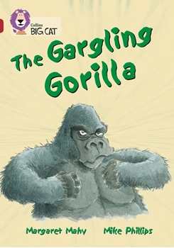 COLLINS BIG CAT THE GARGLİNG GORİLLA-RUBY resmi