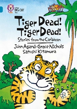 COLLINS BIG CAT TIGER DEAD! TIGER DEAD! STORIES FR resmi
