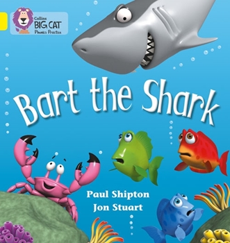 COLLINS BIG CAT BART THE SHARK YELLOW resmi