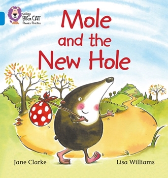 COLLINS BIG CAT MOLE AND THE NEW HOLE resmi