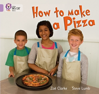 COLLINS BIG CAT HOW TO MAKE A PIZZA resmi