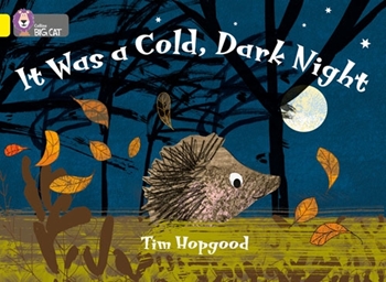 COLLINS BIG CAT IT WAS A COLD DARK NIGHT YELLOW resmi