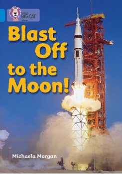 COLLINS BIG CAT BLAST OFF TO THE MOON BLUE resmi