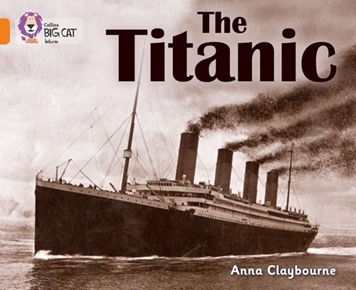 COLLINS BIG CAT THE TITANIC resmi
