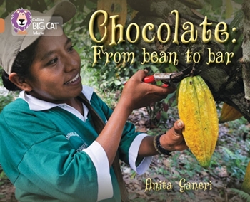 COLLINS BIG CAT CHOCOLATE: FROM BEAN TO BAR-COPPER resmi