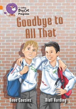 COLLINS BIG CAT GOODBYE TO ALL THAT resmi