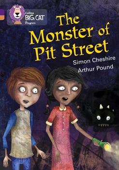 COLLINS BIG CAT THE MONSTER OF PIT STREET resmi