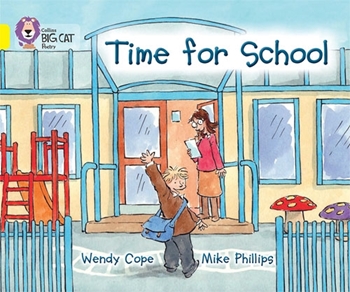 COLLINS BIG CAT TIME FOR SCHOOL-YELLOW BAND resmi