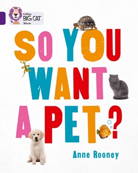 COLLINS BIG CAT SO YOU WANT A PET-PURPLE resmi