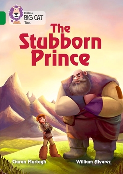 COLLINS BIG CAT THE STUBBORN PRINCE resmi