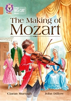 COLLINS BIG CAT  THE MAKING OF MOZART COPPER resmi