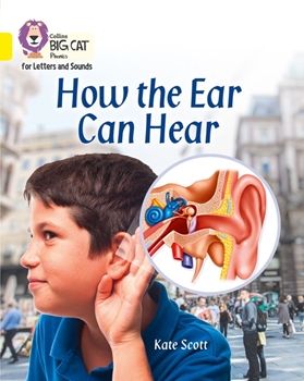 COLLINS BIG CAT HOW THE EAR CAN HEAR resmi