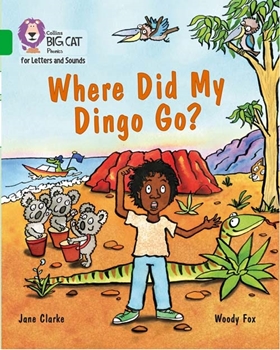 COLLINS BIG CAT WHERE DID MY DINGO GO? resmi