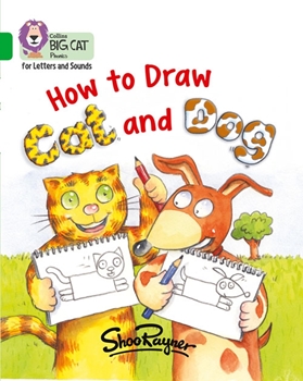 COLLINS BIG CAT HOW TO DRAW CAT AND DOG resmi